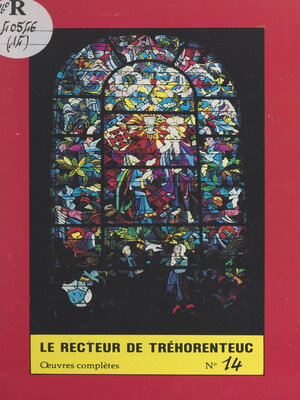 cover image of Œuvres complètes (14). Implantation en Brocéliande des romans de la Table Ronde